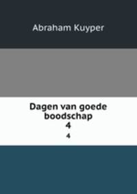 Dagen van goede boodschap. 4