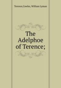 The Adelphoe of Terence;