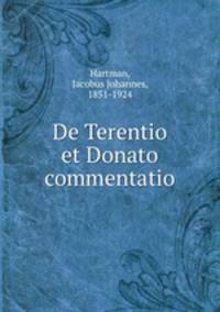De Terentio et Donato commentatio