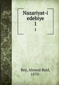 Nazariyat-i edebiye. 1