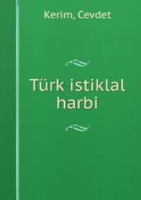 Turk istiklal harbi