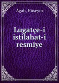 Lugatce-i istilahat-i resmiye