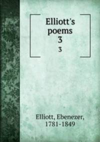 Elliott`s poems. 3