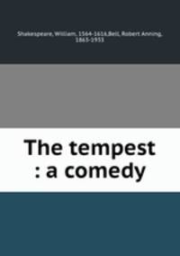 The tempest : a comedy