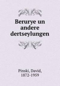 Berurye un andere dertseylungen