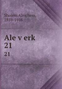 Ale verk. 21