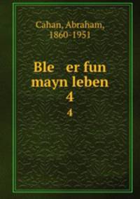 Ble er fun mayn leben. 4