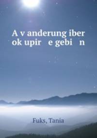 A v?anderung iber ok?upir e gebi n