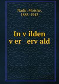 In v?ilden v?er erv?ald