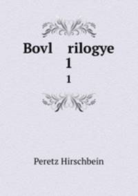 Bovl rilogye. 1