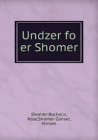 Undzer fo er Shomer