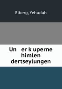 Un er k?uperne himlen dertseylungen