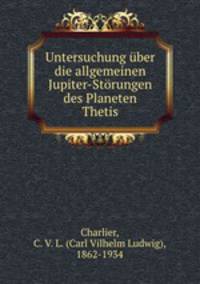 Untersuchung uber die allgemeinen Jupiter-Storungen des Planeten Thetis