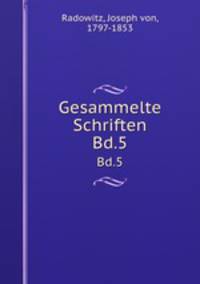 Gesammelte Schriften. Bd.5