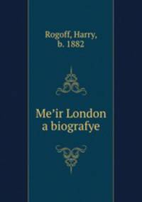 Me?ir London a biografye