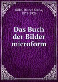 Das Buch der Bilder microform
