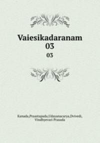 Vaiesikadaranam. 03