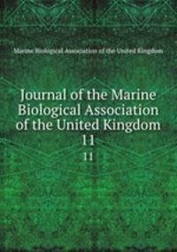Journal of the Marine Biological Association of the United Kingdom. 11