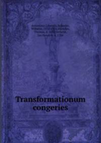 Transformationum congeries