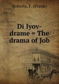 Di Iyov-drame = The drama of Job