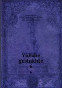 Yidishe geshikhte. 6