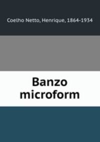 Banzo microform