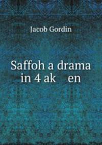 Saffoh a drama in 4 ak? en