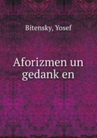 Aforizmen un gedank?en