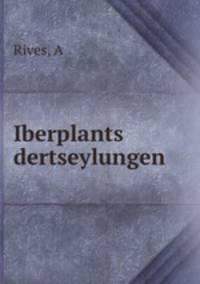 Iberplants dertseylungen