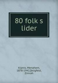 80 folk?s lider