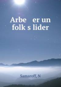 Arbe er un folk?s lider
