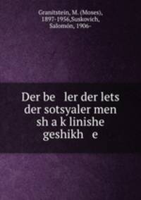 Der be ler der lets der sotsyaler men sh a klinishe geshikh e