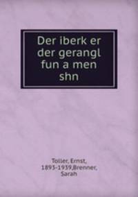 Der iberk?er der gerangl fun a men shn