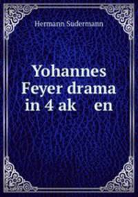 Yohannes Feyer drama in 4 ak? en