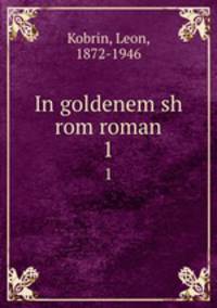 In goldenem sh rom roman. 1