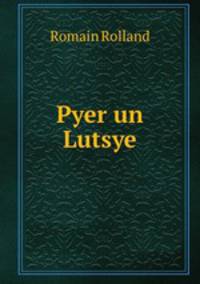 Pyer un Lutsye