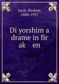 Di yorshim a drame in fir ak en