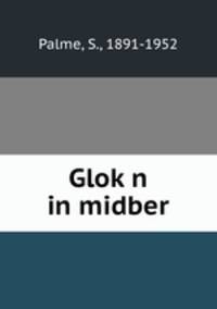 Glokn in midber