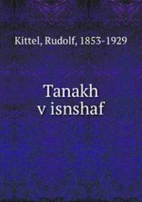 Tanakh v?isnshaf
