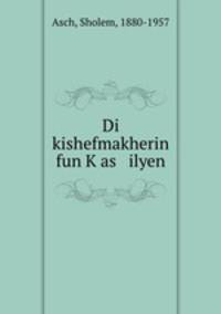 Di kishefmakherin fun Kas ilyen