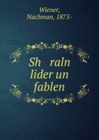Sh raln lider un fablen