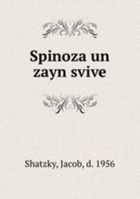 Spinoza un zayn svive
