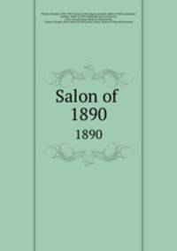 Salon of .. 1890