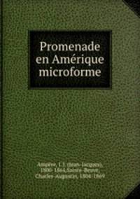 Promenade en Amerique microforme