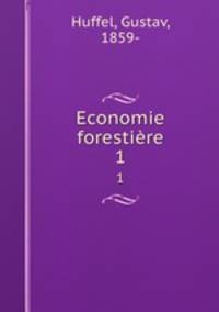 Economie forestire. 1