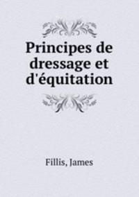 Principes de dressage et d