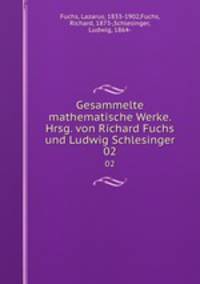 Gesammelte Mathematische Werke. Band 2