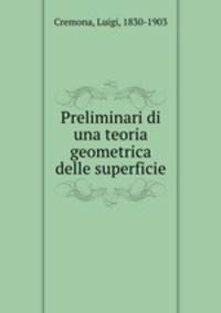 Preliminari di una teoria geometrica delle superficie