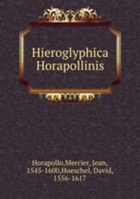 Hieroglyphica Horapollinis