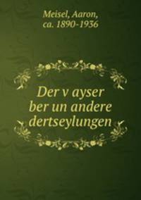 Der v?ayser ber un andere dertseylungen